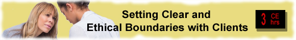 Setting Clear and Ethical Boundaries Part 1