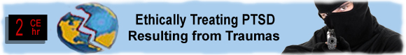 Ethically Treating PTSD Resulting from Terrorism and other Traumas